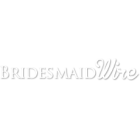 Bridesmaid Wire